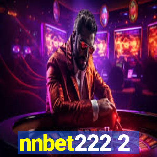 nnbet222 2